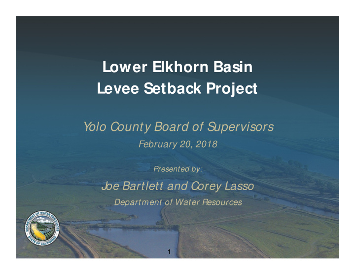 lower elkhorn basin levee setback project