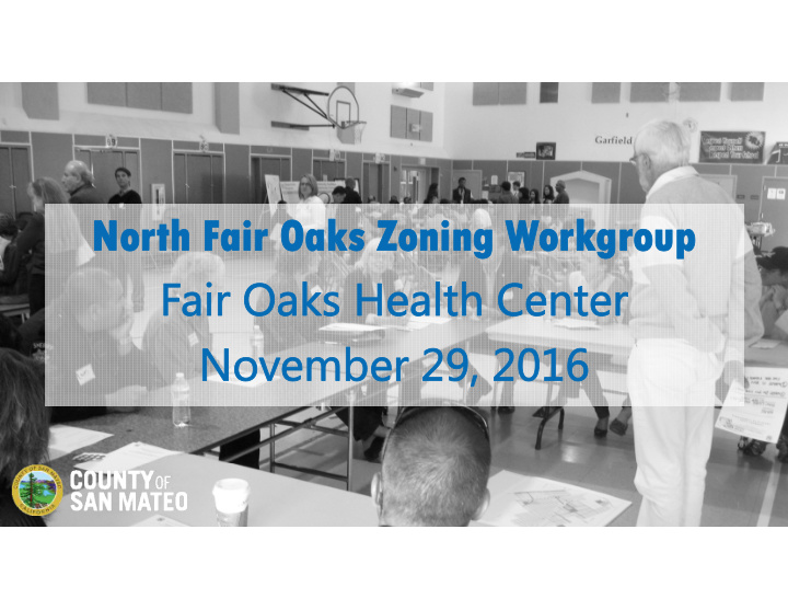 nor north fair oaks zoning w h fair oaks zoning workgroup
