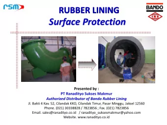 Surface Protection  Presented by :  PT Ranadityo Sukses Makmur  Authorized Distributor of Bando