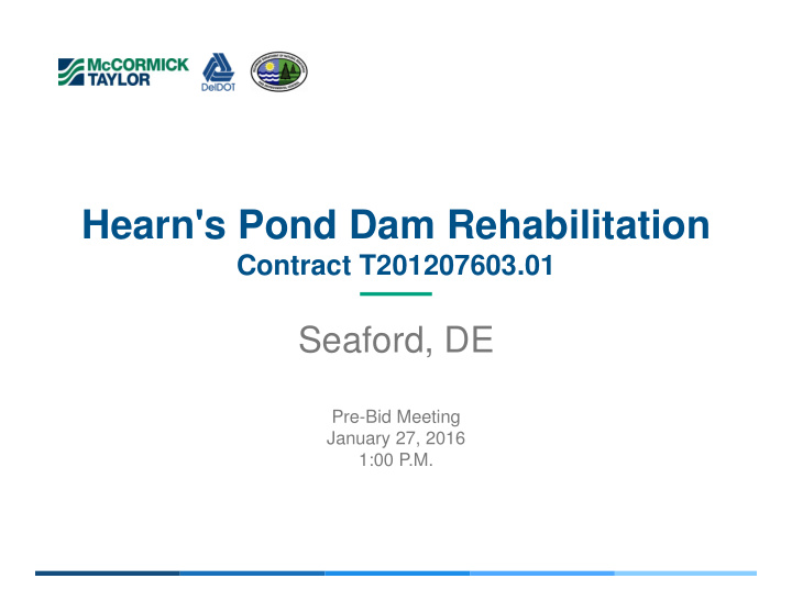 hearn s pond dam rehabilitation