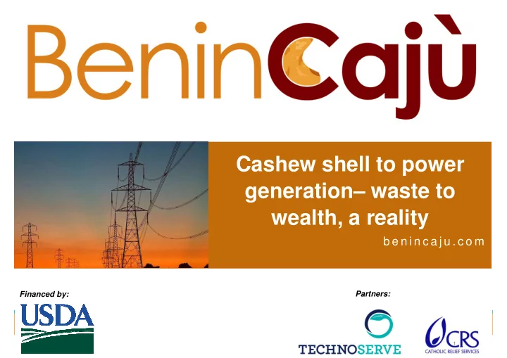 cashew shell to power generation waste to wealth a reality