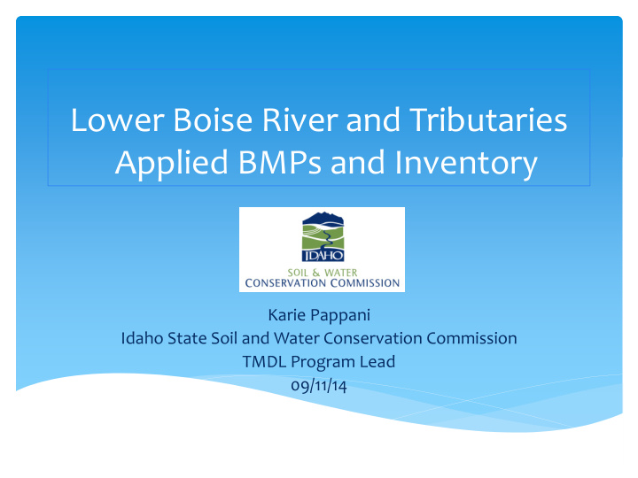 lower boise river and tributaries applied bmps and
