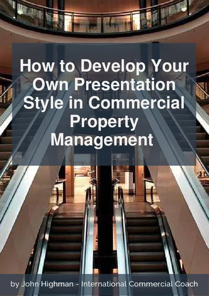 how to develop your own presentation style in commercial