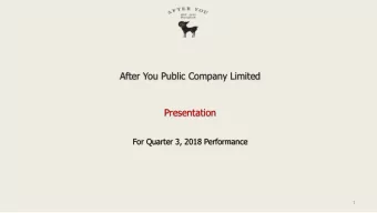 After You Public Company Limited  Presentation  For Quarter 3, 2018 Performance  1 As at 9 mo