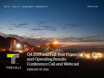 T90 program &amp; growth projects  President and CEO  Exploration update  Vice President,