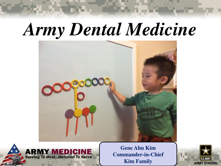 army dental medicine