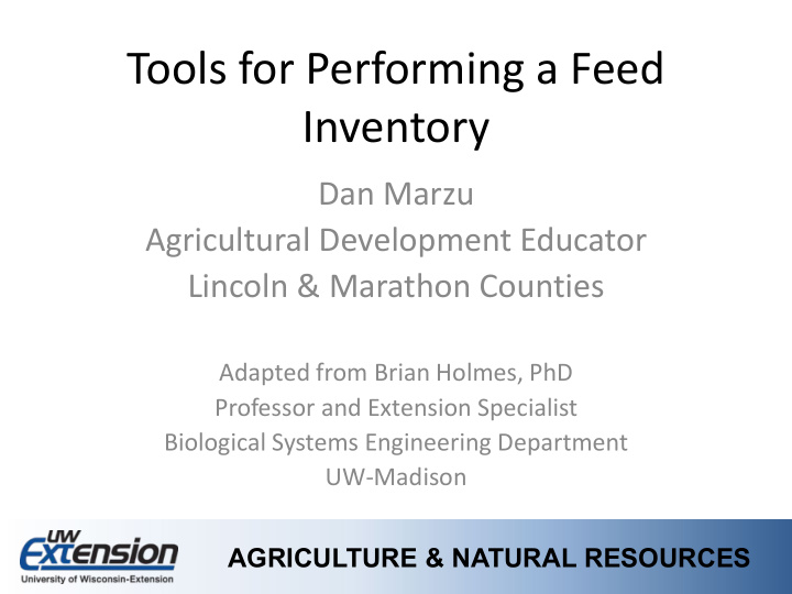 tools for performing a feed inventory