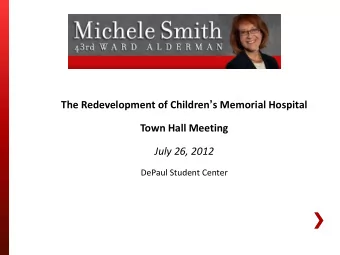 Town Hall Meeting   July 26, 2012   DePaul Student Center   MEETING AGENDA