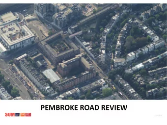 PEMBROKE ROAD REVIEW  Project Team  CLIENT:  Royal Borough of Kensington &amp; Chelsea