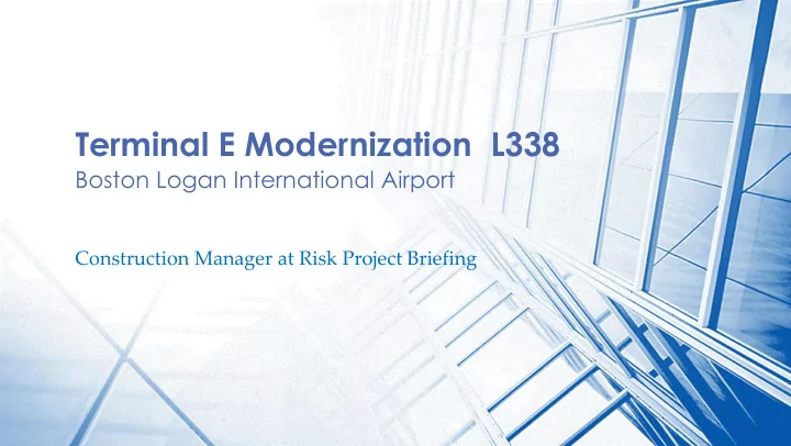 terminal e modernization l338