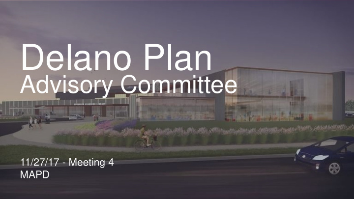 delano plan