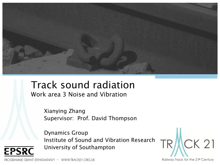track sound radiation