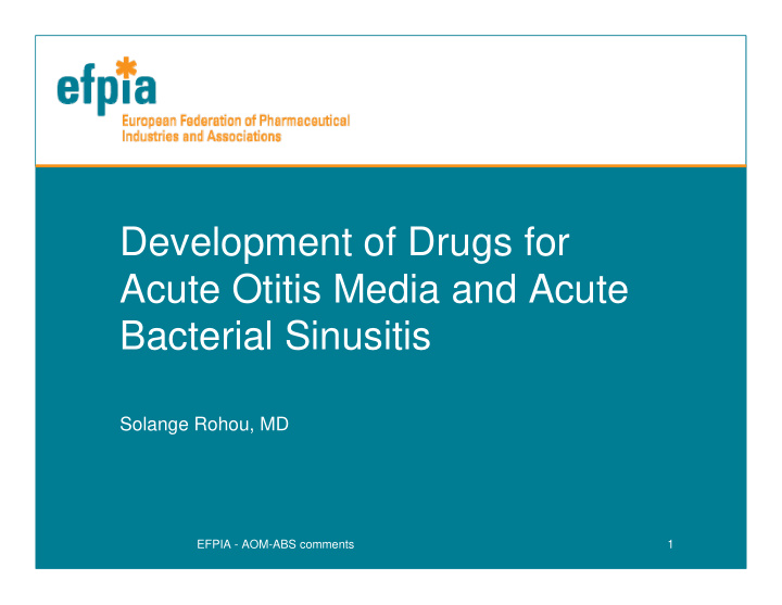 development of drugs for acute otitis media and acute