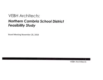 VEBH Architects:  Northern Cambria School District  Feasibility Study Board Meeting November 20,