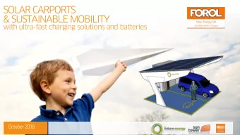 SOLAR CARPORTS &amp; SUSTAINABLE MOBILITY  with ultra-fast charging solutions and batteries