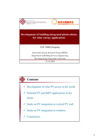 Contents  Development of solar PV power in the world  Potential PV and BIPV applications in