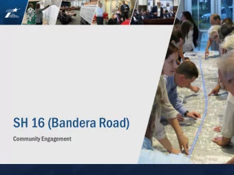 SH 16 (Bandera Road)  Community Engagement  Community Engagement Plan  Band  ndera R  Road T  Task