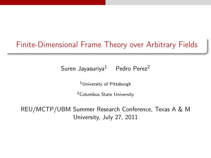 finite dimensional frame theory over arbitrary fields