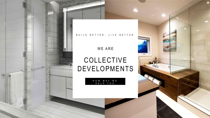 collective developments