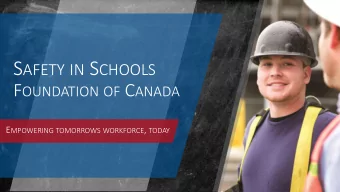 Safety in  in the News W HAT IS S AFETY IN S CHOOLS ? N OT FOR PROFIT corporation that provides: