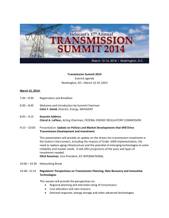 Transmission Summit 2014  Summit agenda  Washington, DCMarch 13-14, 2014  March 13, 2014:  7:30