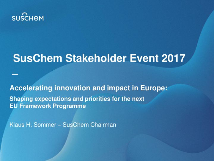 suschem stakeholder event 2017