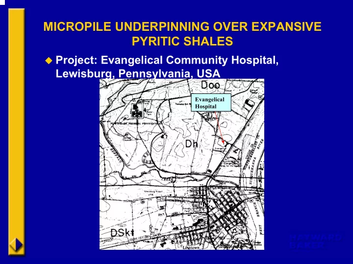 micropile underpinning over expansive pyritic shales