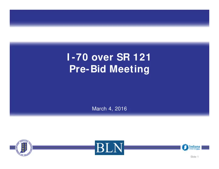 i 70 over sr 121 pre bid meeting