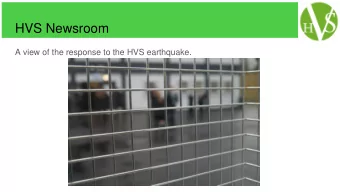 HVS Newsroom  A view of the response to the HVS earthquake.  The news hits..  Students spring