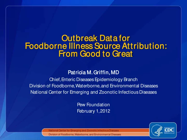 outbreak eak data f a for foodb dborn rne i ill llness