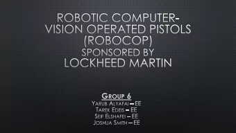 G ROUP 6                            Robot Start  Area