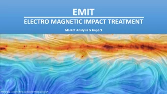 EMIT  ELECTRO MAGNETIC IMPACT TREATMENT  Market Analysis &amp; Impact  Milky Way Magnetic Field