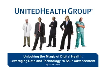 Unlocking the M agic of Digital Health:  Unlocking the M agic of Digital Health:  Leveraging Data