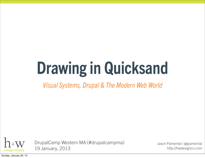 drawing in quicksand