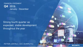 Q4  2019  January - December  Strong fourth quarter as  expected, stable development  throughout