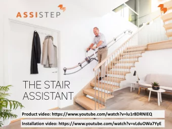 THE STAIR  ASSISTANT  Product video: https://www.youtube.com/watch?v=lu1r8DRNIEQ  Installation