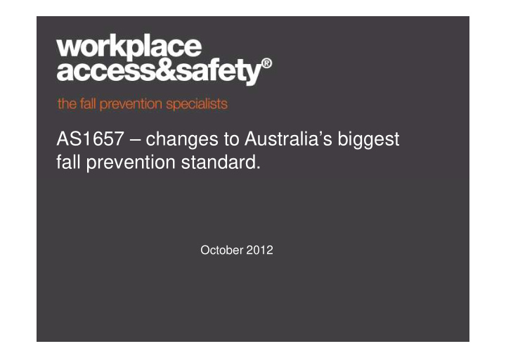 as1657 changes to australia s biggest fall prevention