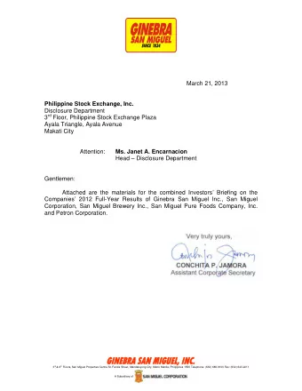 March 21, 2013  Philippine Stock Exchange, Inc.  Disclosure Department 3 rd Floor, Philippine Stock