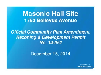 media  ia t  train  inin  ing  Official Community Plan Amendment,  TELLING O  OUR S  R STORY  RY