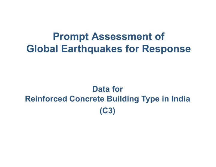 prompt assessment of global earthquakes for response