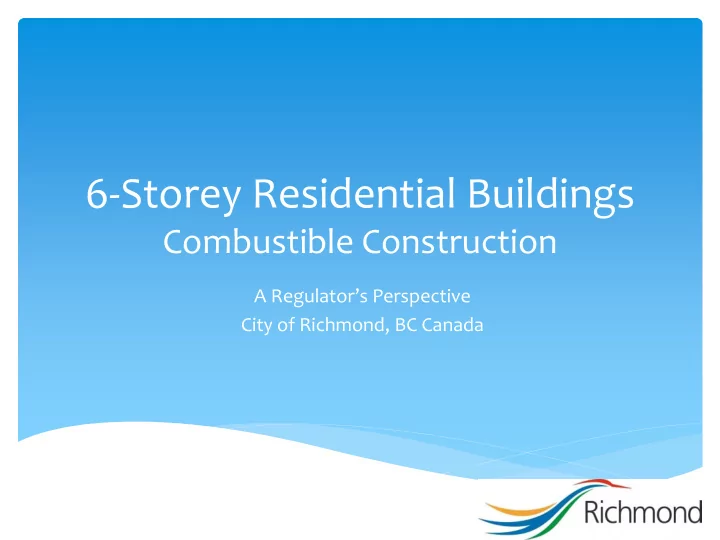 6 storey residential buildings