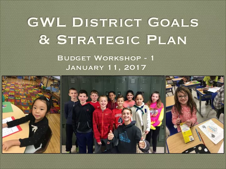 gwl district goals strategic plan