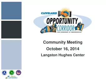 Community Meeting  October 16, 2014  Langston Hughes Center  Signalized Intersection (Looking East)