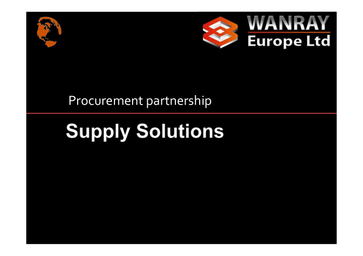 procurement partnership wanray europe ltd is part of the