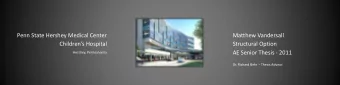 Childrens Hospital  Structural Option  AE Senior Thesis - 2011  Hershey, Pennsylvania Dr.
