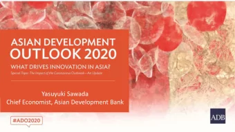 Yasuyuki Sawada  Chief Economist, Asian Development Bank  Key Messages  Developing Asias