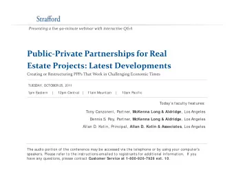 Public  Private Partnerships for Real Public Private Partnerships for Real Estate Projects: