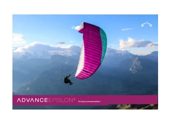 Product presentation  EPSILON 9  The Joy of Flying  It is nothing special to introduce a