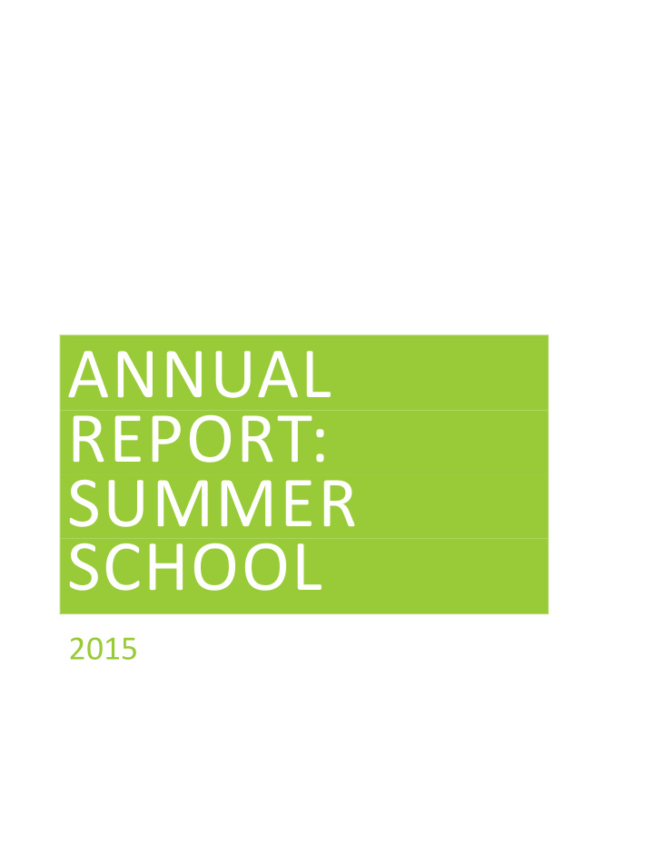 annual report summer school