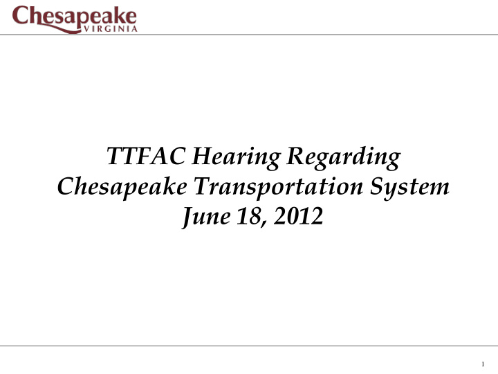 ttfac hearing regarding chesapeake transportation system